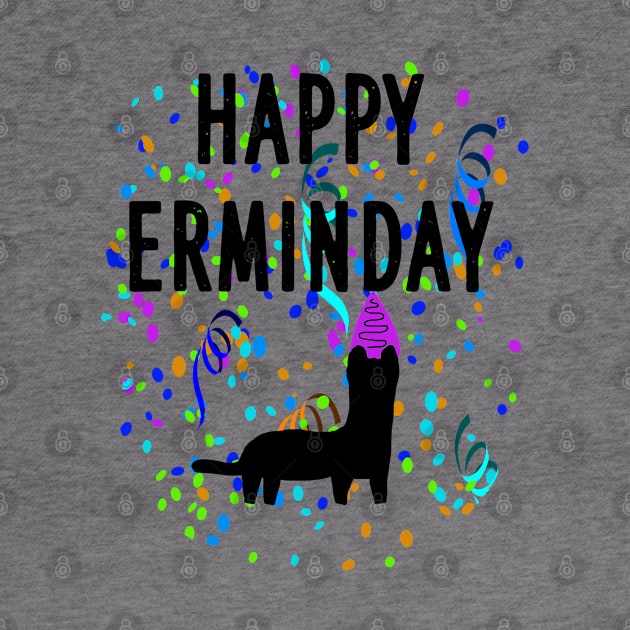 Ermine day family saying motif animal ermine by FindYourFavouriteDesign